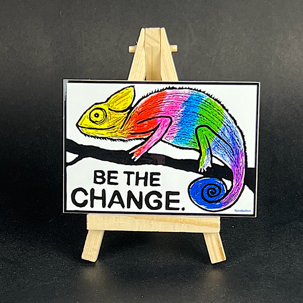 Be The Change - sticker