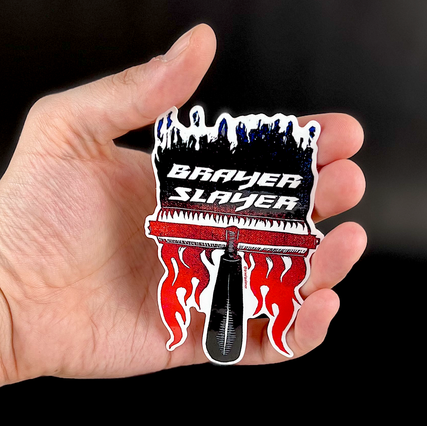 Brayer Slayer - sticker