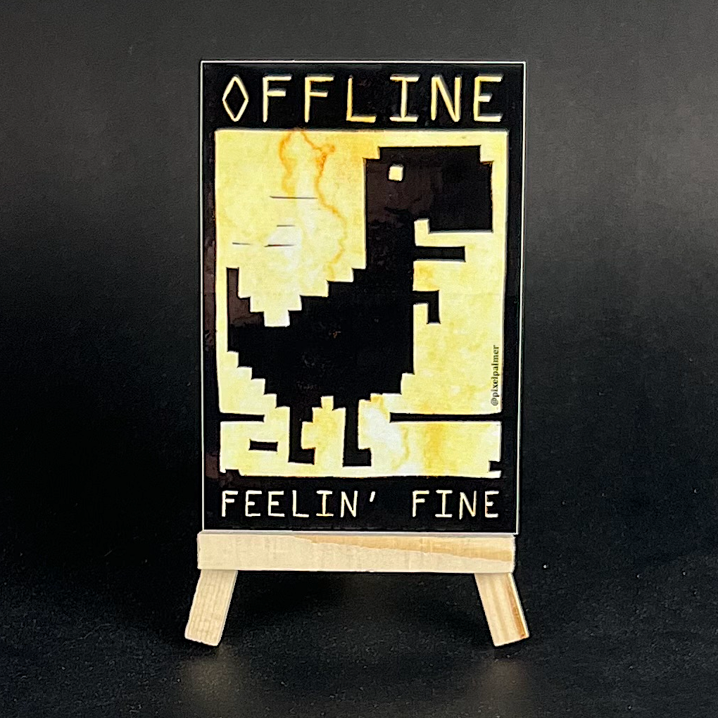 Offline Feelin' Fine - sticker