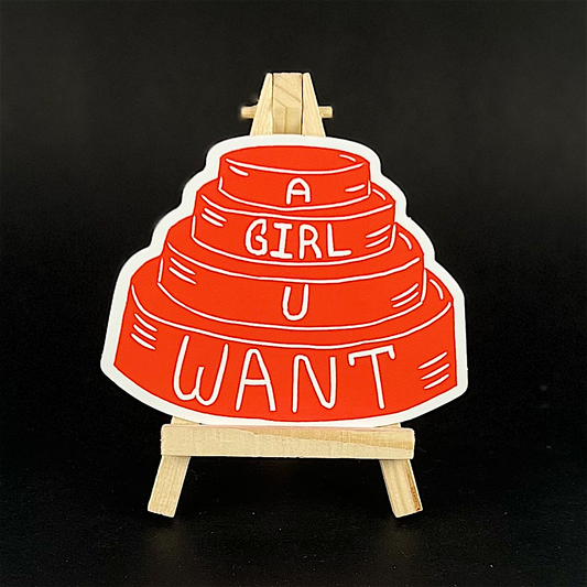 A Girl U Want (Devo) - sticker