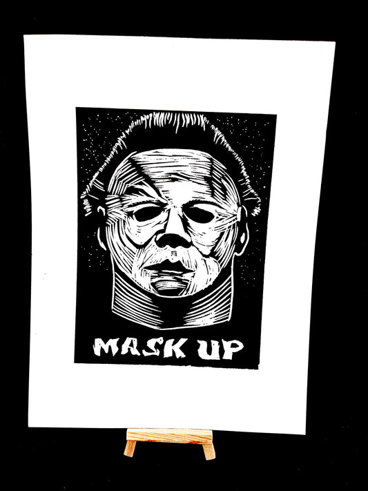 Michael Myers "Mask Up" Halloween - Screen Print