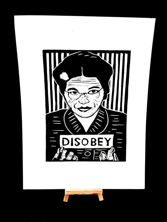 Rosa Parks DISOBEY - Screen Print