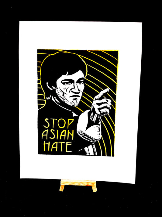 Bruce Lee "Stop Asian Hate" - Screen Print