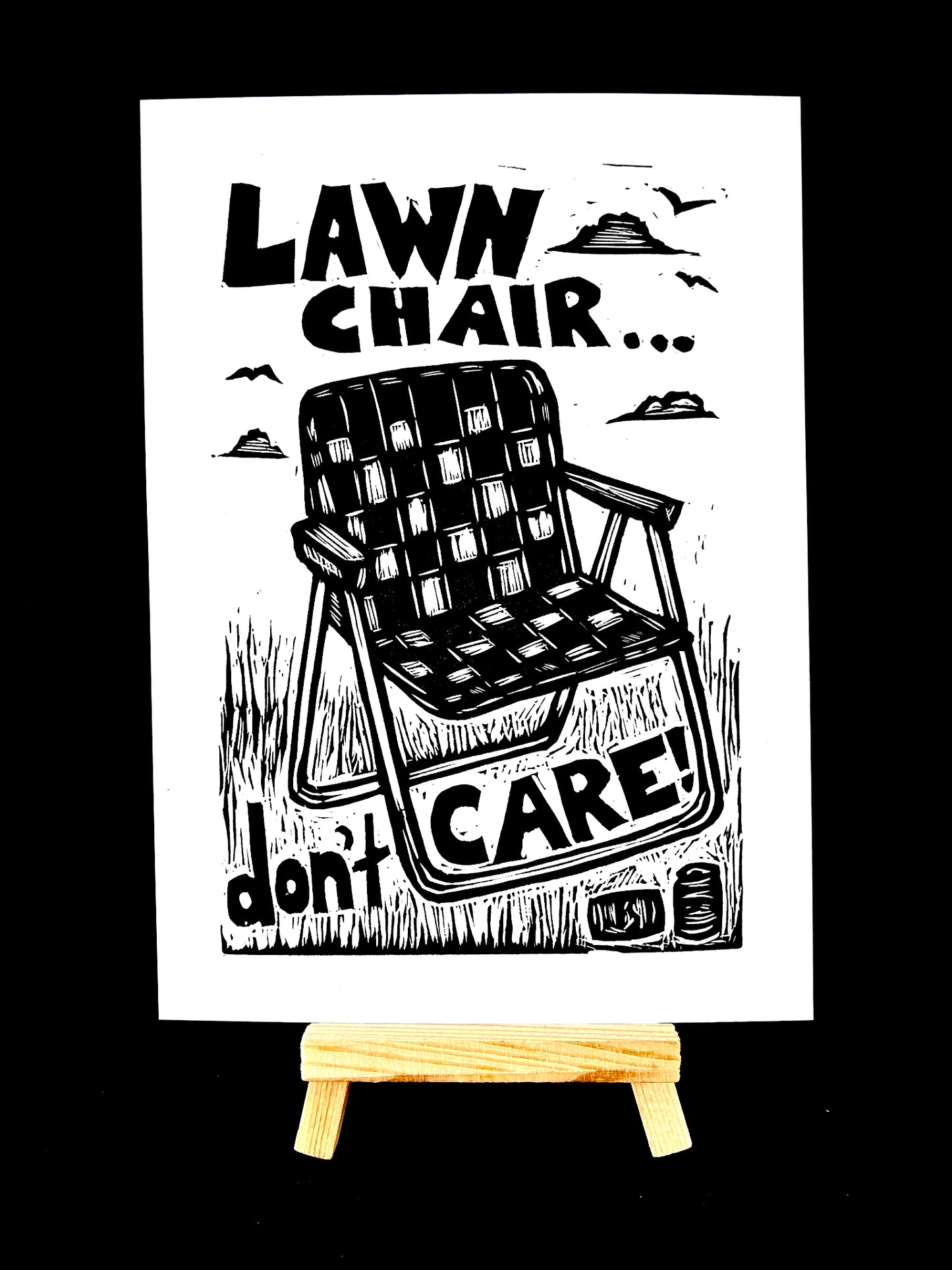 Lawn Chair... Don't Care!